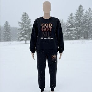 Women's Black Sweat/Set Wording God Got Me; My Peace My Joy. NWOT.